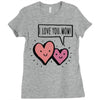 i love you mom Ladies Fitted T-Shirt