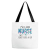 i&rsquo;m a good nurse Tote Bags