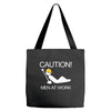 caution men at work Tote Bags