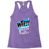 WTF! WİTH THE FAMILY Racerback Tank