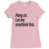 hang on Ladies Fitted T-Shirt
