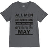 all men are created equal may V-Neck Tee