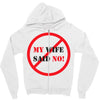 my wife said no Zipper Hoodie