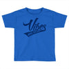 Vibes And Stuff Toddler T-shirt