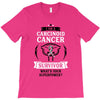 I am a Carcinoid Cancer Survivor - What's Your Superpower? T-Shirt