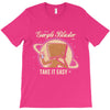 take it easy T-Shirt