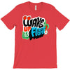 wake up and fight T-Shirt