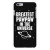 Greatest Pawpaw In The Universe iPhone 6/6s Plus Case