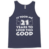 it took me 21 Tank Top
