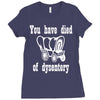 you have died of dysentery Ladies Fitted T-Shirt