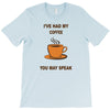 funny coffee T-Shirt