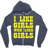 i like girls who like girls Zipper Hoodie