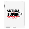 Autism Is My Super Power iPad 3 and 4 Case