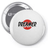 dreamer Pin-back button