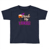 drink up witches Toddler T-shirt