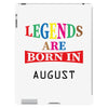 legends are born august iPad 3 and 4 Case
