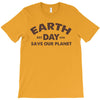 earth day shirt T-Shirt