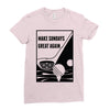 Make Sundays Great Again Shirt Ladies Fitted T-Shirt