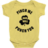 pinch me Baby Onesie