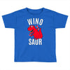 wino saur Toddler T-shirt