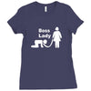 boss lady Ladies Fitted T-Shirt