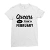 Queens are Born in February Ladies Fitted T-Shirt