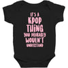 it's a kpop thing you probably wouldn't understand Baby Bodysuit