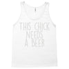 this chick needs a beer Tank Top
