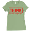 think Ladies Fitted T-Shirt