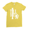 till die Ladies Fitted T-Shirt