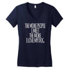 the more people i meet the more i love my dog Women's V-Neck T-Shirt