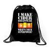 funny i make cider disappear, ideal gift or birthday present. Drawstring Bags
