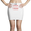 i Am A Woman A Daughter A Mother A Sister Mini Skirts