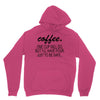 coffee one cuo will do Unisex Hoodie
