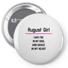 August Girl Pin-back button