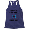 sarcastic comment loading Racerback Tank