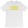 get into it T-Shirt