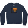 i love burger Crewneck Sweatshirt