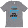 The Best Poppy Was Born In June T-Shirt