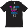 pink or blue mommy is expecting number 2 new T-Shirt