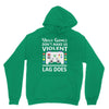 i love video games. Unisex Hoodie