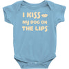 i kiss my dog on the lips Baby Onesie