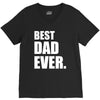 Best Dad Ever V-Neck Tee