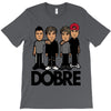 dobre twins dobre brother T-Shirt