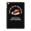 last dessert iPad Mini 4