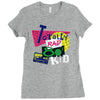 totally rad Ladies Fitted T-Shirt