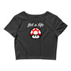 get a life Crop Top