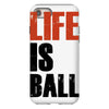 life is ball iPhone 8