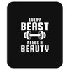 Every Beast Needs a Beauty Mousepad