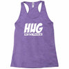 hug machine funny joke Racerback Tank
